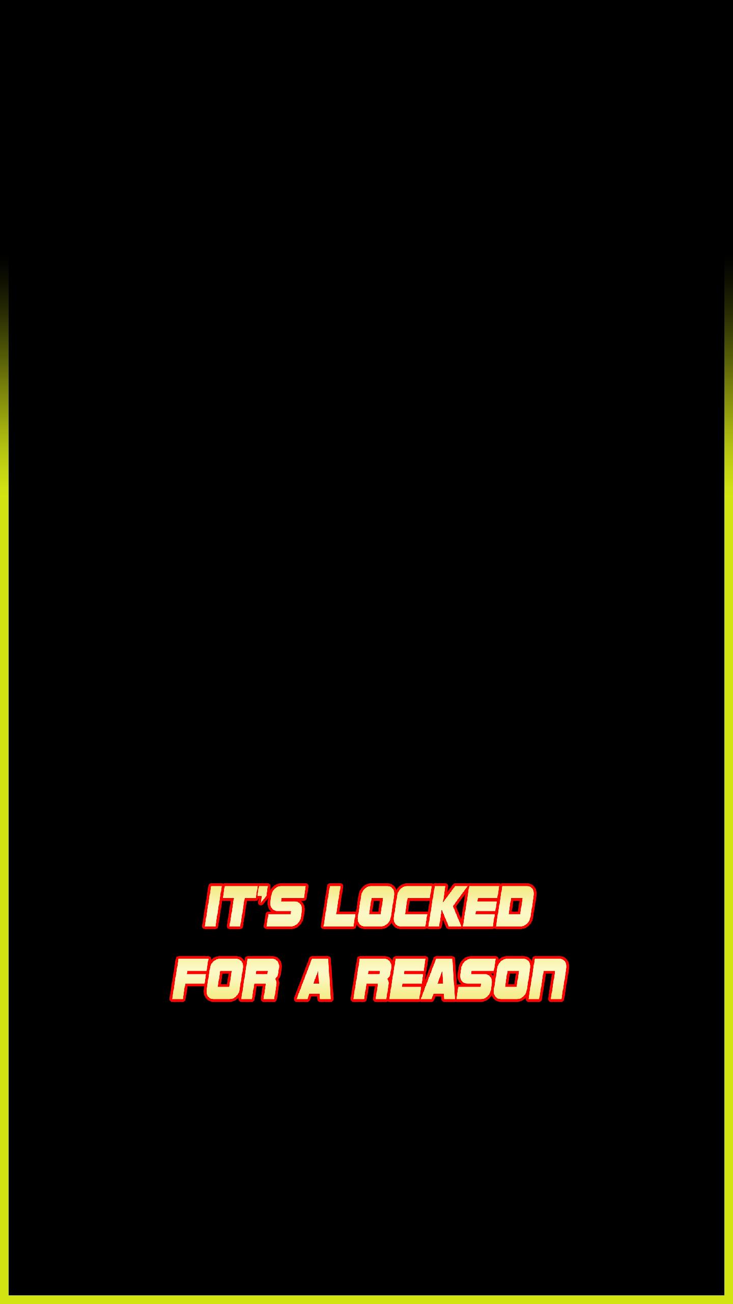 HD locked for a reason wallpapers  Peakpx
