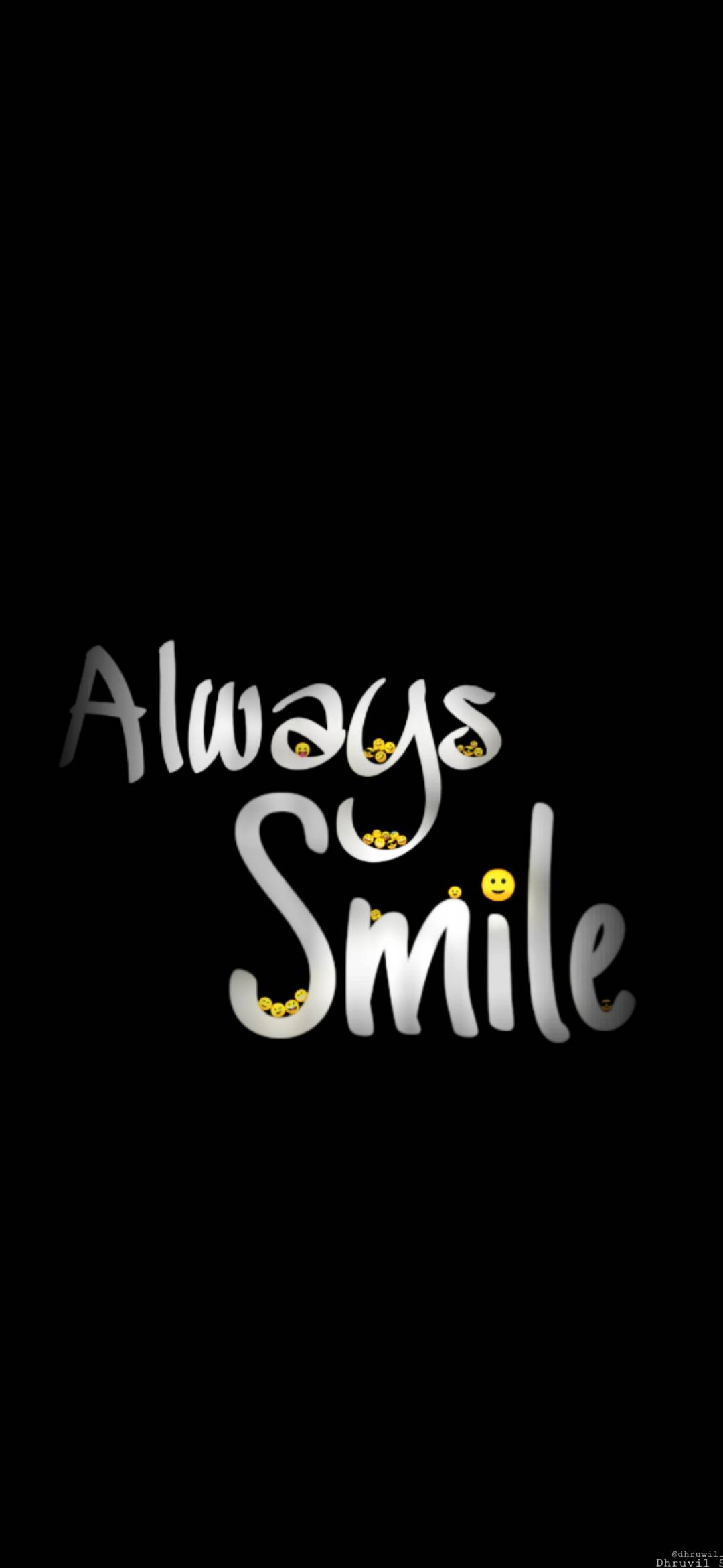 Always Smile Wallpaper 1080– X2340 - Chill-out Wallpapers