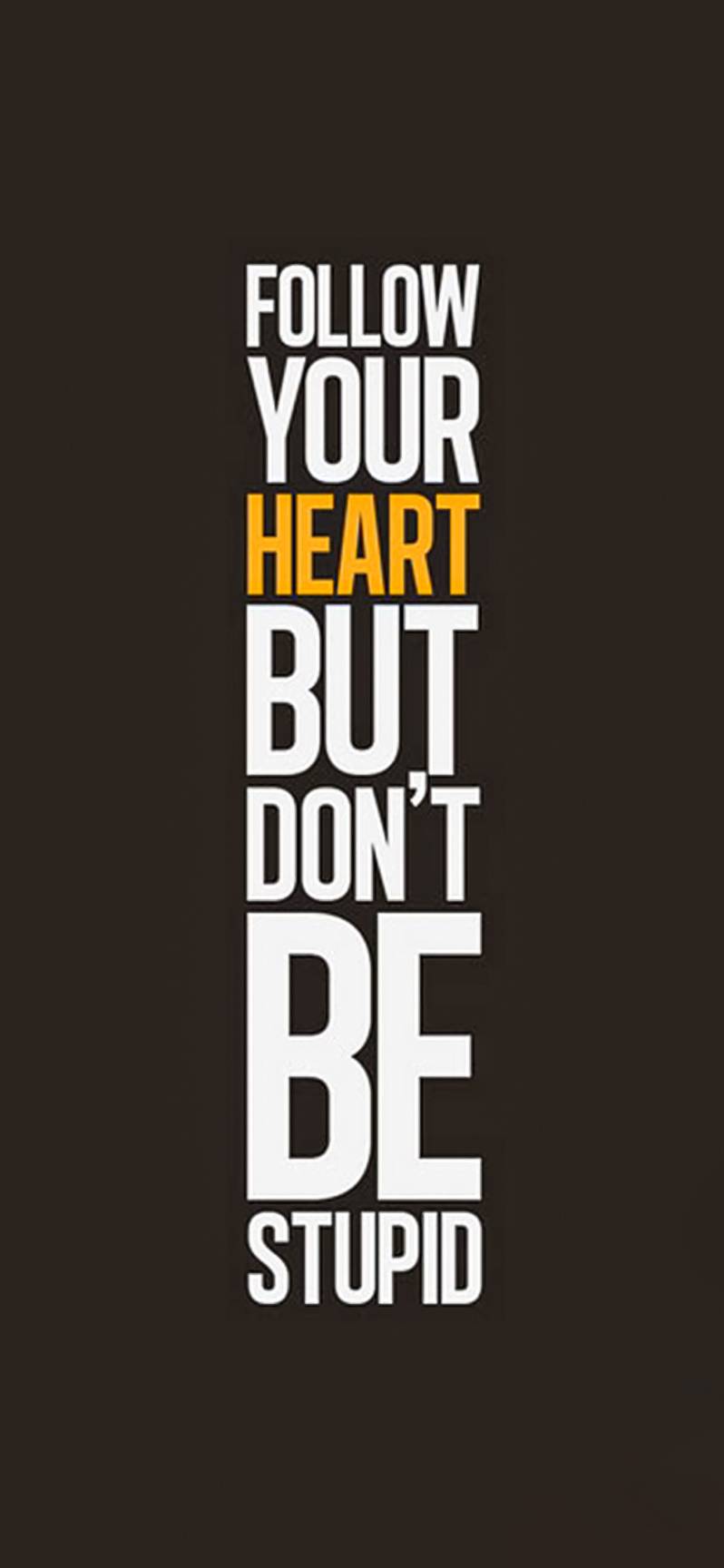 follow your heart wallpaper